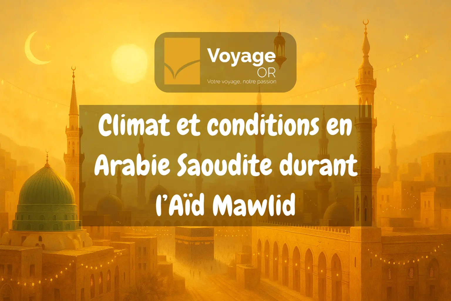 météo Omra Aid Mawlid Maroc