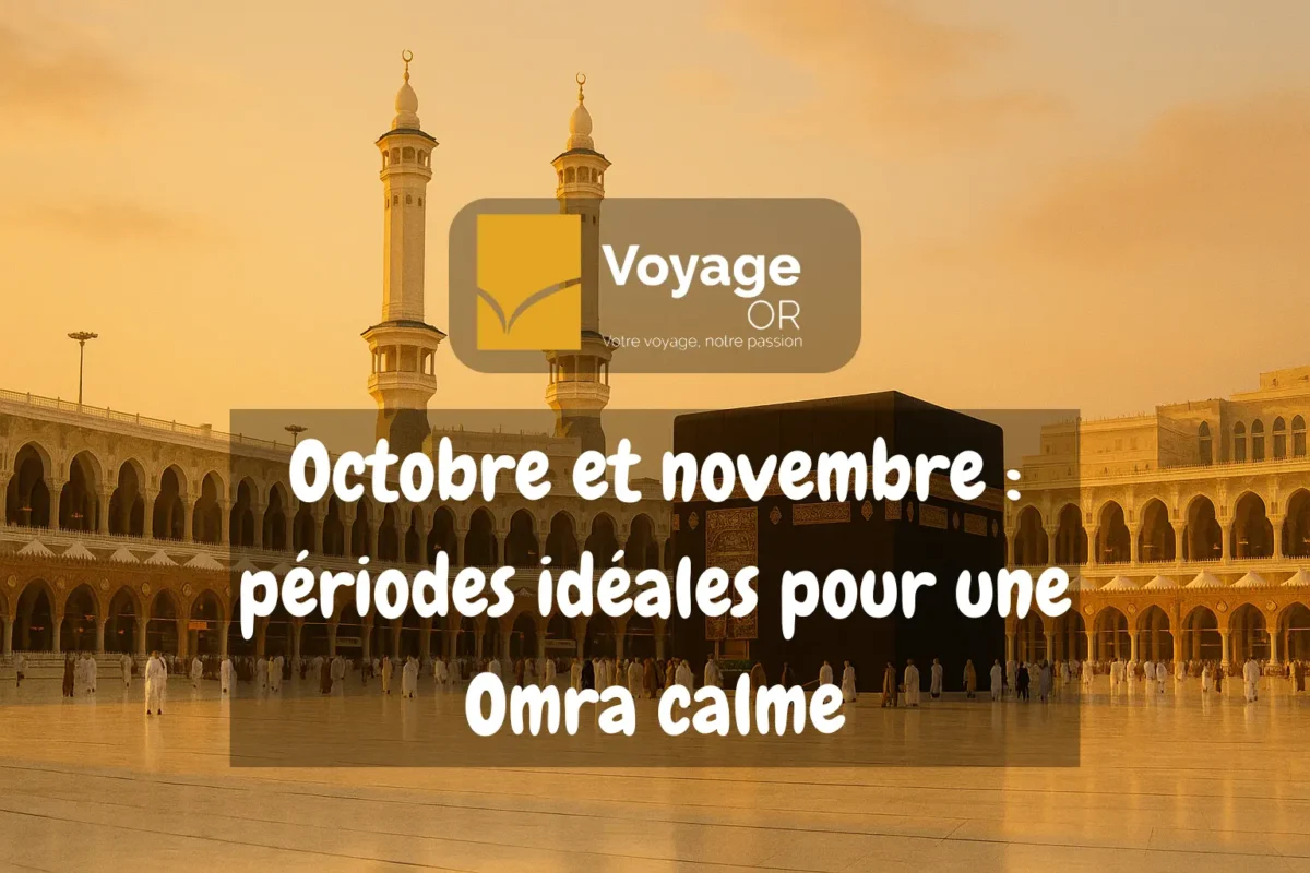 Omra novembre 2025 Maroc