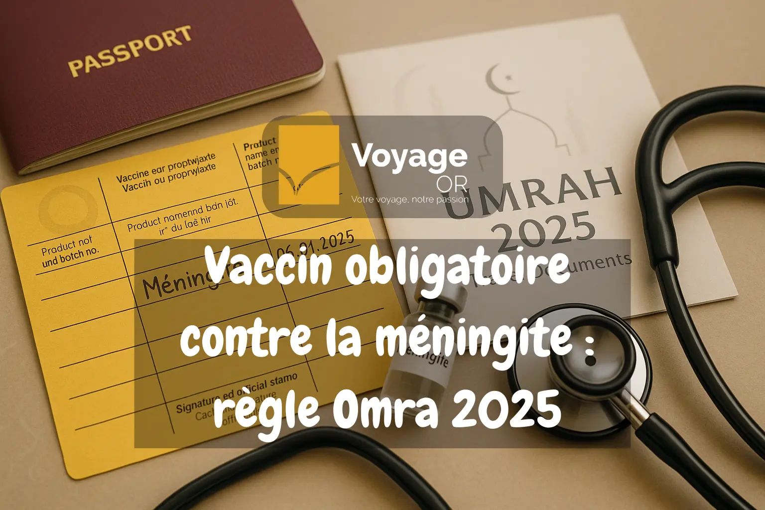 vaccin méningite Omra Maroc 2025